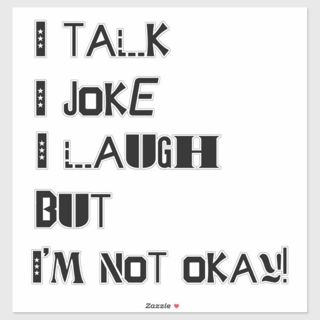The Weight of Laughter – Mental Health Awareness Sticker (Sheet)