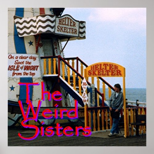 The Weird Sisters Album Cover Poster