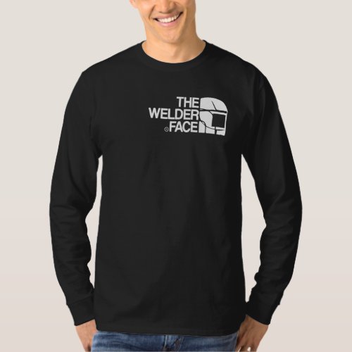 The Welder Face Gifts T_Shirt