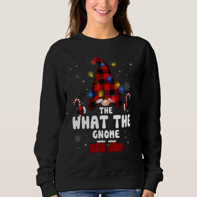 The What The Gnome Buffalo Plaid Christmas Tree Li Sweatshirt (Front)