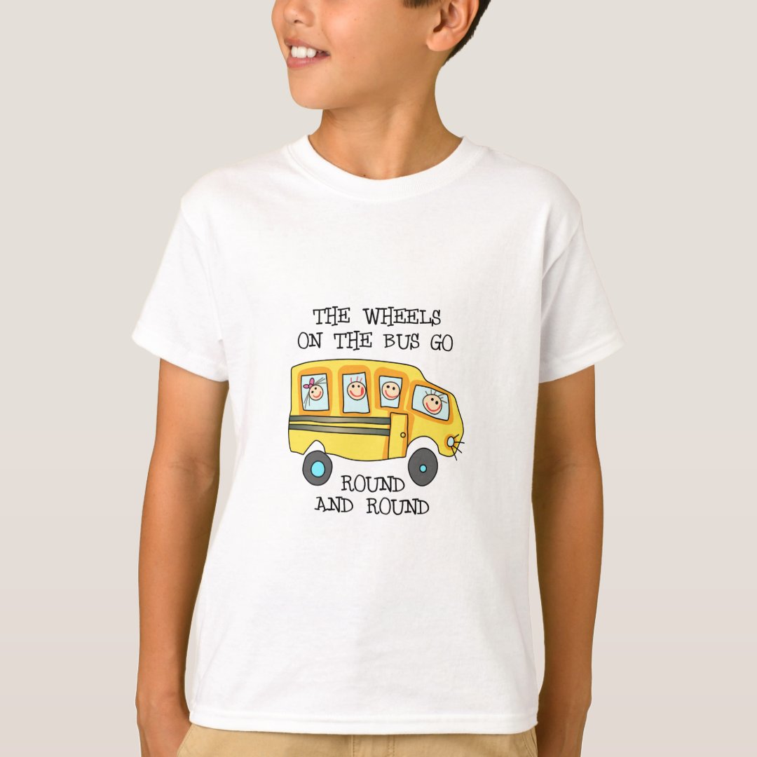 THE WHEELS ON THE BUS T-Shirt | Zazzle