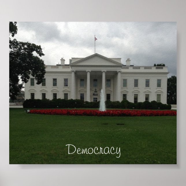 The White House-Democracy Poster (Front)