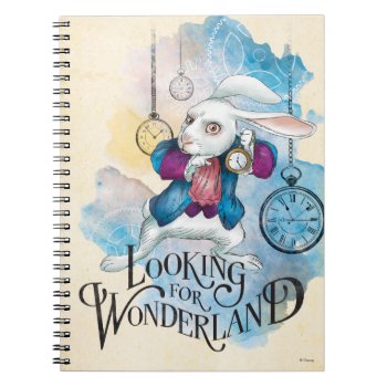 The White Rabbit | Looking For Wonderland Notebook by AliceLookingGlass at Zazzle
