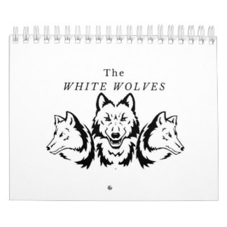 The White Wolves Calendar