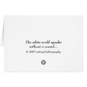 The white world speaks without sound.. cards (Back Horizontal)