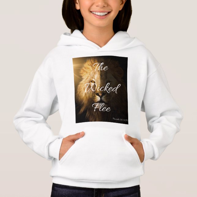 The Wicked Flee Proverbs 28:1 KJV Girl's Hoodie (Front)