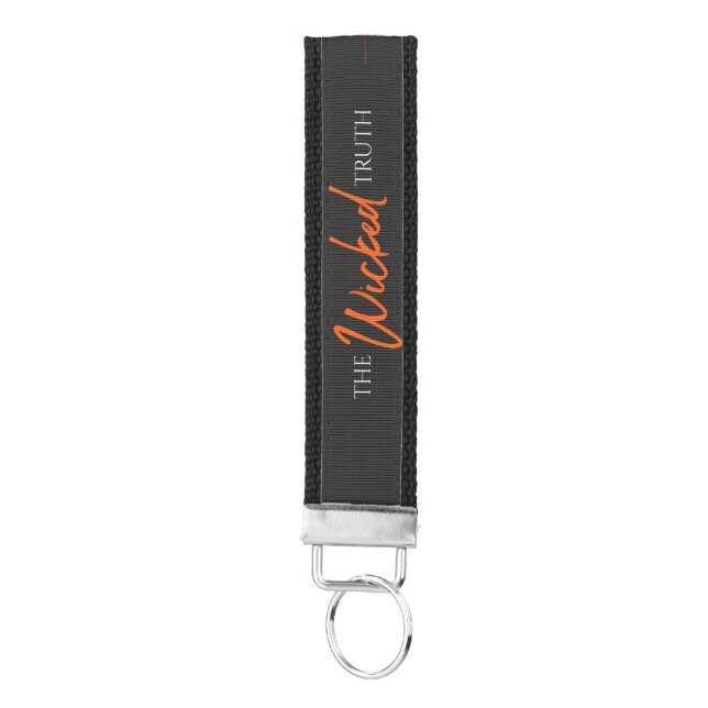 The Wicked Truth Wrist Keychain (Keys on Bottom)