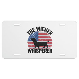The Wiener Whisperer Funny Dachshund License Plate