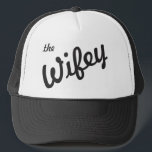 The Wifey Trucker Hat<br><div class="desc">Perfect for the new bride on the honeymoon or as a gift to a bride to be. It will be complete with "The Hubby" merchandise as a set.</div>