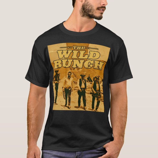 The Wild Bunch T-Shirt (Front)