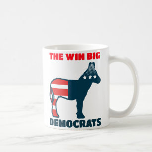 The Win Big Democrats  Coffee Mug