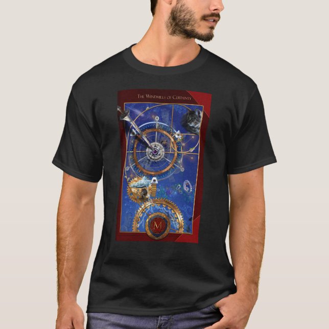 The Windmills of Certainty T Shirt (Front)