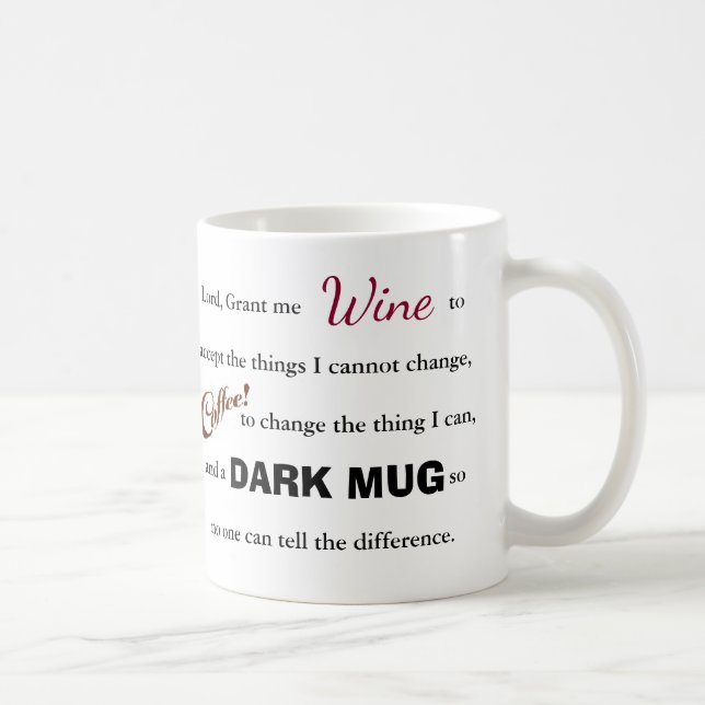 The Wine/Coffee Serenity Prayer - Mug (Right)