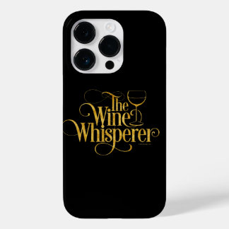 The Wine Whisperer Case-Mate iPhone Case