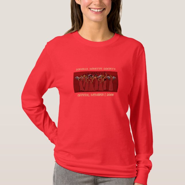 The Winettes, SONOMA WINETTE SOCIETY, OFFICIAL ... T-Shirt (Front)