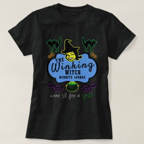 The Winking Witch Lounge _ Dark  T_Shirt