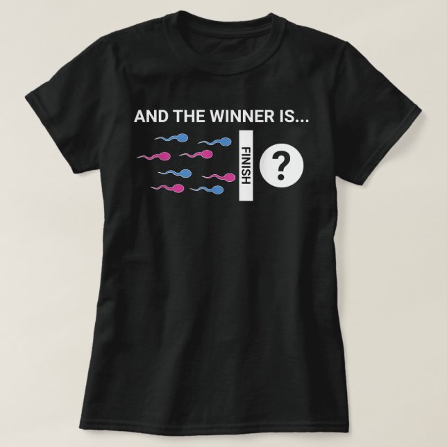 The Winner Is Cute Baby Gender Reveal Party Joke T-Shirt (Design Front)