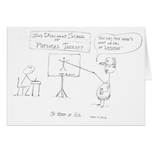 The Wisdom of Jim: Physical Therapy School Cards (Front Horizontal)