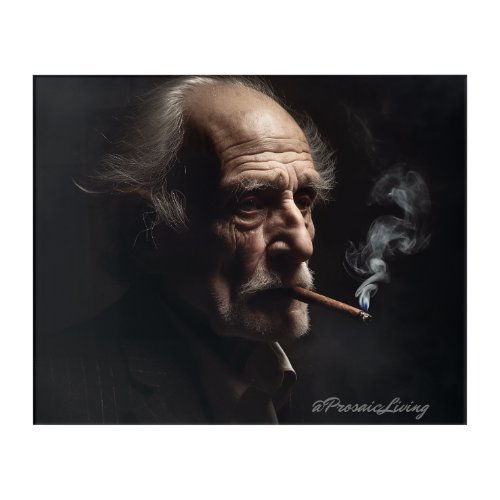 The wise old cigar acrylic print