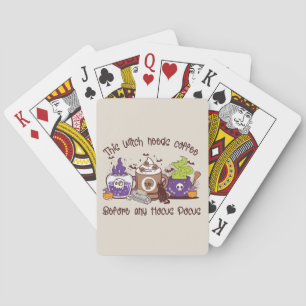 The Witch Needs Coffee - Coffee Lover Poker Cards
