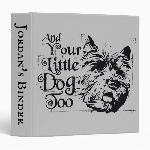 The Wizard Of Oz  And Your Little Dog Too 3 Ring Binder