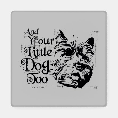 The Wizard Of Oz  And Your Little Dog Too Coaster Set