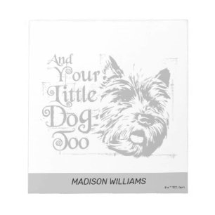 The Wizard Of Oz™   And Your Little Dog, Too Notepad