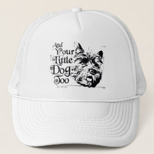 The Wizard Of Oz™   And Your Little Dog, Too Trucker Hat