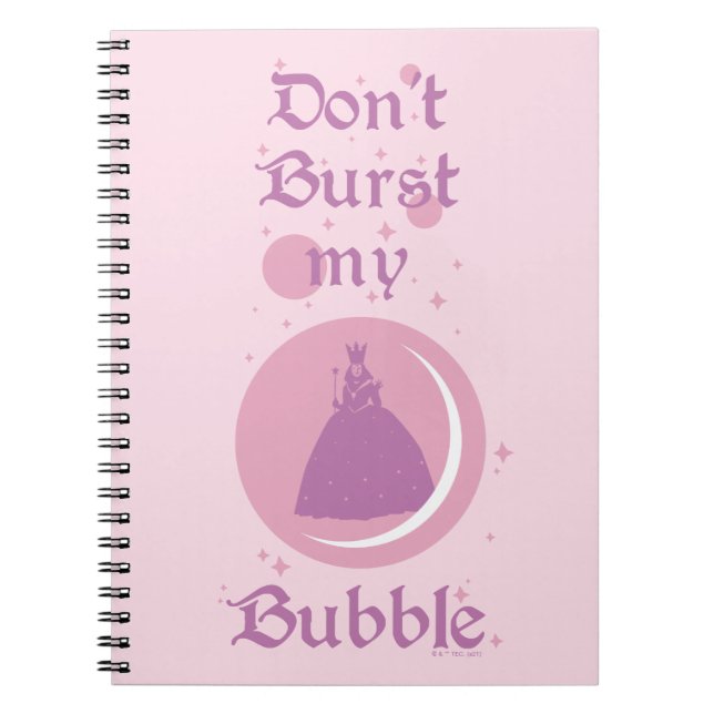 The Wizard Of Oz™ | Don't Burst My Bubble Notebook (Front)