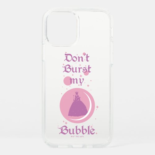 The Wizard Of Oz  Dont Burst My Bubble Speck iPhone 12 Case