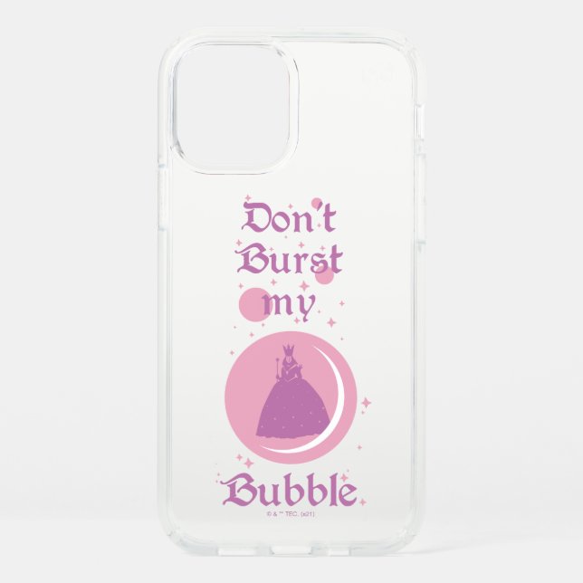 The Wizard Of Oz™ | Don't Burst My Bubble Speck iPhone 12 Case (Front)