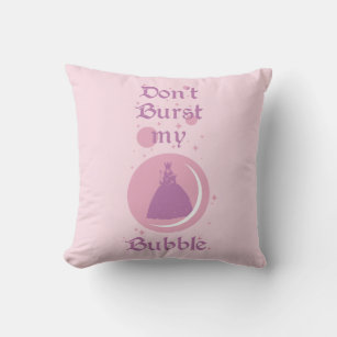 The Wizard Of Oz™   Don't Burst My Bubble Throw Pillow