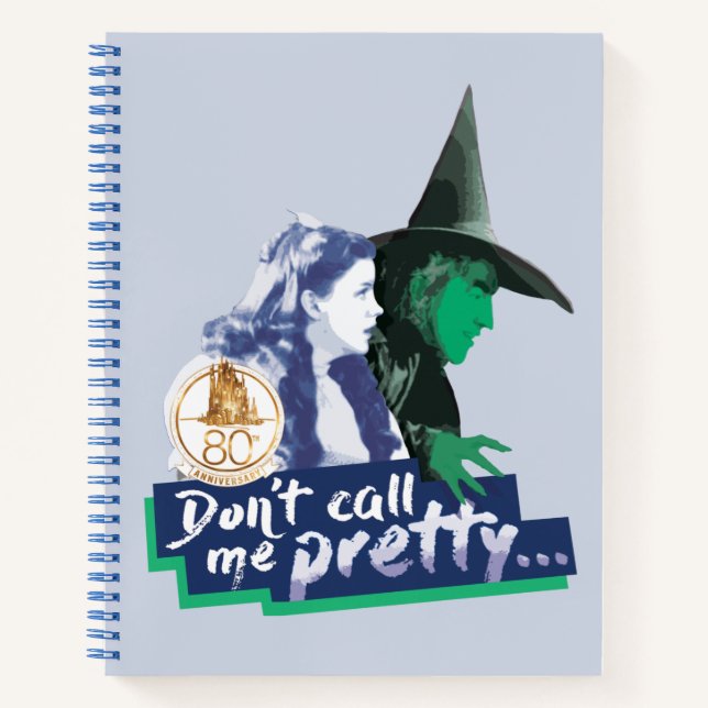 The Wizard Of Oz™ | Don't Call Me Pretty Notebook (Front)