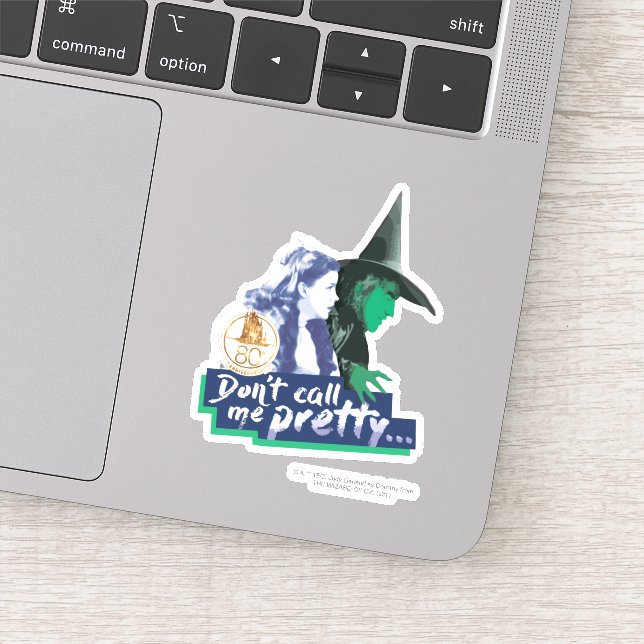 The Wizard Of Oz™ | Don't Call Me Pretty Sticker (Detail)