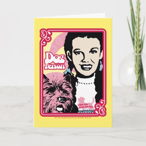 The Wizard Of Oz  Dorothy  Toto _ Dog Person Card
