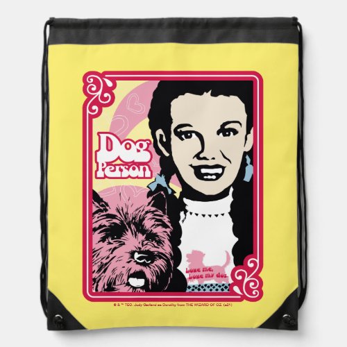 The Wizard Of Oz  Dorothy  Toto _ Dog Person Drawstring Bag