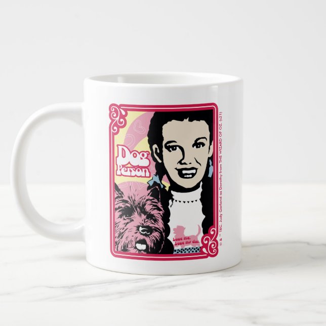 The Wizard Of Oz™ | Dorothy™ & Toto™ - Dog Person Giant Coffee Mug (Left)