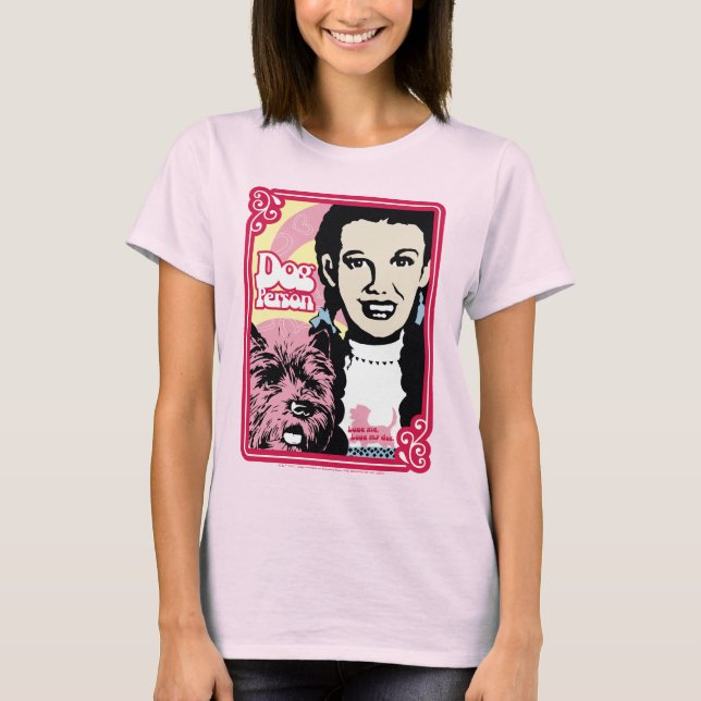 The Wizard Of Oz™ | Dorothy™ & Toto™ - Dog Person T-Shirt (Front)