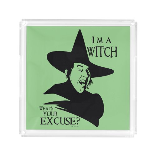 The Wizard Of Oz  Im A Witch Acrylic Tray