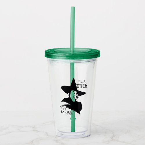 The Wizard Of Oz  Im A Witch Acrylic Tumbler