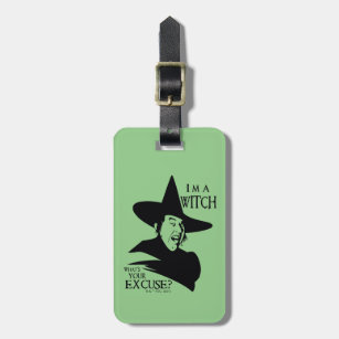 The Wizard Of Oz™   I'm A Witch Luggage Tag