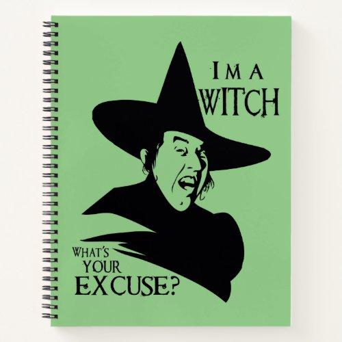 The Wizard Of Oz  Im A Witch Notebook
