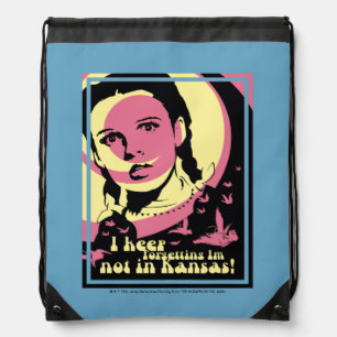 The Wizard Of Oz™   I'm Not In Kansas Drawstring Bag