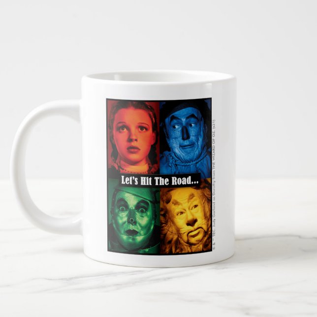 The Wizard Of Oz™ | Let's Hit The Road Giant Coffee Mug (Left)