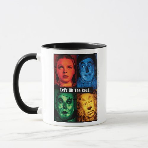 The Wizard Of Oz  Lets Hit The Road Mug