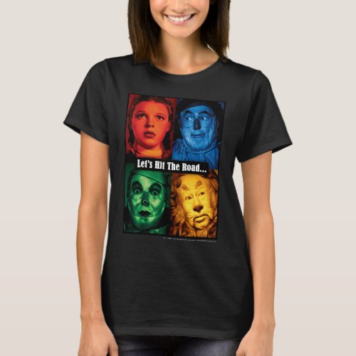 The Wizard Of Oz  Lets Hit The Road T_Shirt