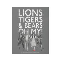The Wizard Of Oz™ | Lions Tigers & Bears Oh My!