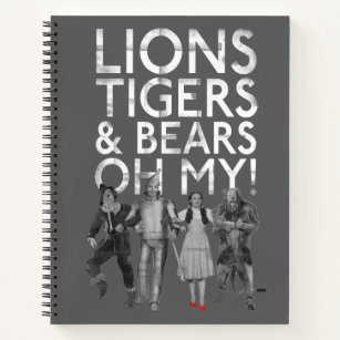 The Wizard Of Oz™   Lions Tigers & Bears Oh My! Notebook