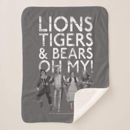 The Wizard Of Oz  Lions Tigers  Bears Oh My Sherpa Blanket