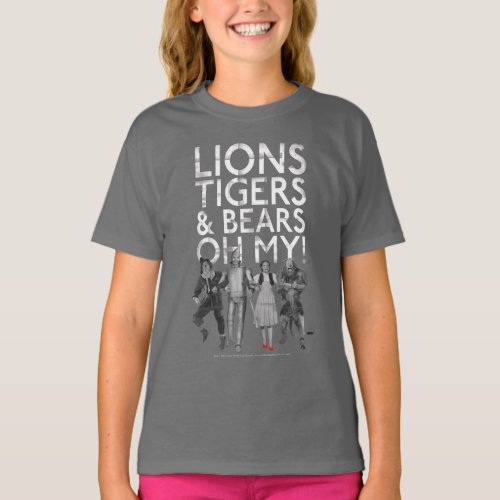 The Wizard Of Oz  Lions Tigers  Bears Oh My T_Shirt